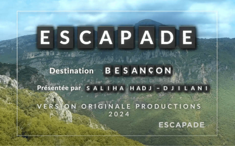 Escapade fait briller Besançon